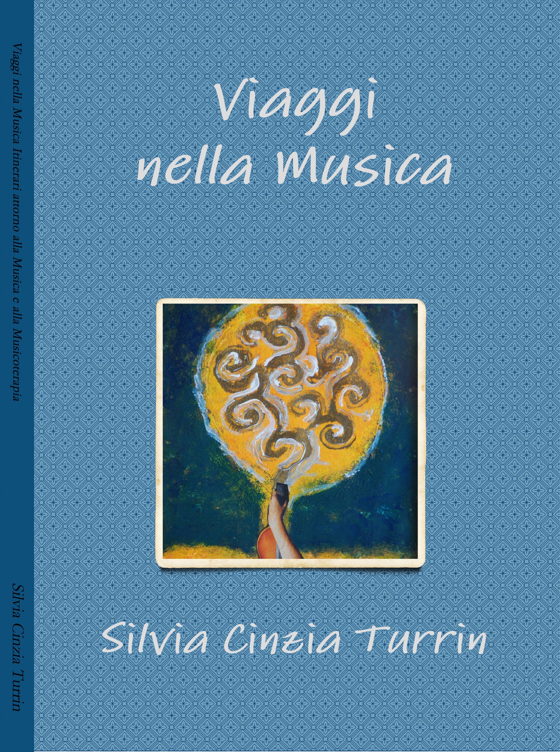 ebook Viaggi nella musica - di Silvia C. Turrin