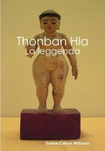 Thonban Hla, la leggenda 1